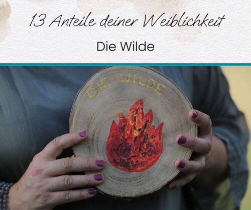 Archetyp "Die Wilde" Meditation und Ritual Symbol Flamme